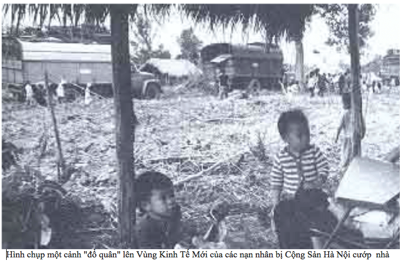 Những người bị cướp bóc, tịch thu nhà và sau đó dồn lên vùng kinh tế mới
